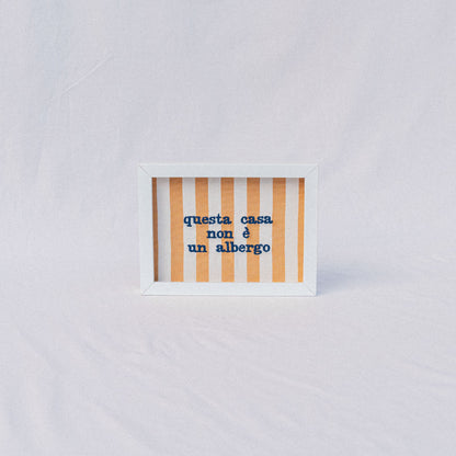 questa casa non è un albergo
